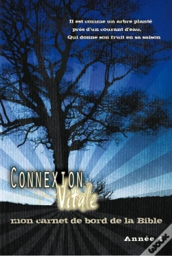 Capa do artigo Connexion Vitale Année 4 ; Mon Carnet De Bord De La Bible