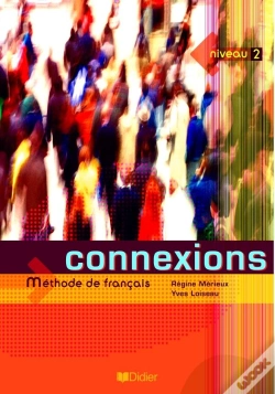 Capa do artigo Connexions ; 2e Niveau, Methode De Francais