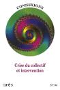 Connexions 94. Crise Du Collectif Et Int - Preview