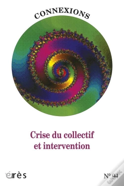 Capa do artigo Connexions 94. Crise Du Collectif Et Int