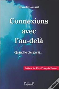 Capa do artigo Connexions Avec L'Au-Delà ; Quand Le Ciel Parle...