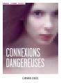 Connexions Dangereuses - Preview
