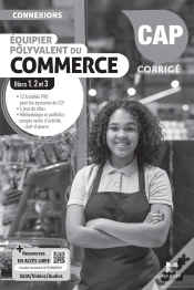 Capa do artigo Connexions : Équipier Polyvalent Du Commerce : Blocs 1, 2, 3 ; Cap ; Corrigé