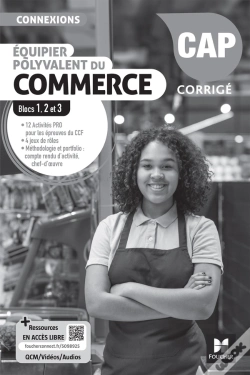Capa do artigo Connexions : Équipier Polyvalent Du Commerce : Blocs 1, 2, 3 ; Cap ; Corrigé