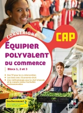 Connexions : Équipier Polyvalent Du Commerce ; Cap ; Livre De L'Élève (Édition 2021)