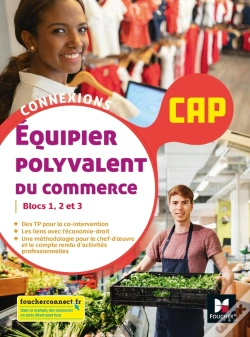 Capa do artigo Connexions : Équipier Polyvalent Du Commerce ; Cap ; Livre De L'Élève (Édition 2021)