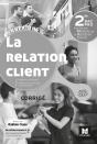Connexions : La Relation Client ; 2de Bac Pro ; Corrigé (Édition 2019) - Preview