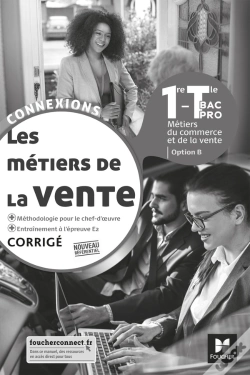 Capa do artigo Connexions : Les Métiers De La Vente ; 1re, Terminale Bac Pro ; Corrigé