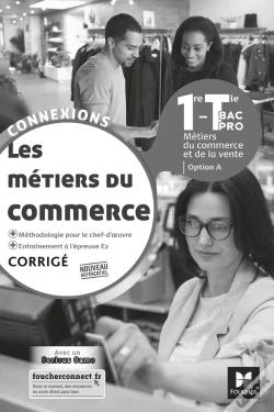 Capa do artigo Connexions : Les Métiers Du Commerce ; 1re, Terminale Bac Pro ; Corrigé