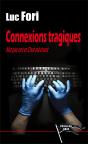 Connexions Tragiques - Preview