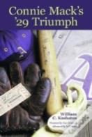 Connie Mack'S '29 Triumph