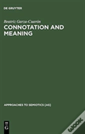 Connotation And Meaning