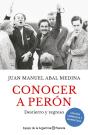 Conocer A Perón. Edición Ampliada - Preview