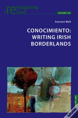 Capa do artigo Conocimiento: Writing Irish Borderlands