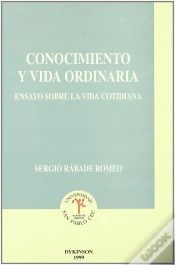 Capa do artigo Conocimiento Y Vida Ordinaria. Ensayo Sobre La Vida Cotidiana.