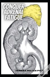 Capa do artigo Conquer Adrenal Fatigue