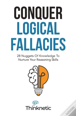 Capa do artigo Conquer Logical Fallacies: 28 Nuggets Of