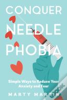 Conquer Needle Phobia