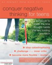 Conquer Negative Thinking For Teens