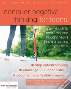Capa do artigo Conquer Negative Thinking For Teens