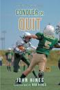 Conquer Or Quit - Preview