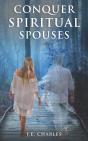 Conquer Spiritual Spouses - Preview