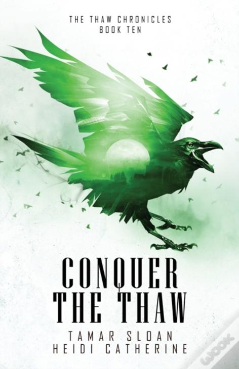Conquer The Thaw