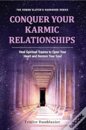 Capa do artigo Conquer Your Karmic Relationships