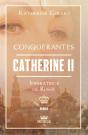 Conquerantes - Catherine Ii - Imperatrice De Russie - Preview