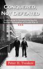 Conquered, Not Defeated - Preview