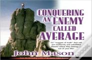 Conquering An Enemy Called Average