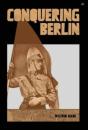 Conquering Berlin - Preview