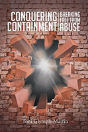Conquering Containment - Preview