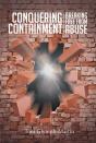 Conquering Containment - Preview