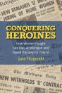Conquering Heroines - Preview
