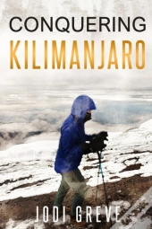 Conquering Kilimanjaro