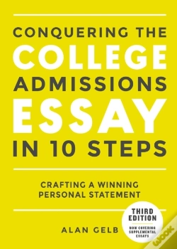 Capa do artigo Conquering The College Admissions Essay In 10 Steps, Third Edition