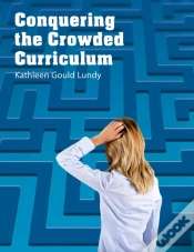 Capa do artigo Conquering The Crowded Curriculum