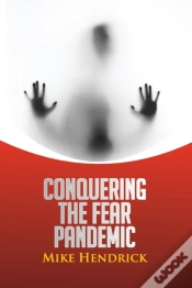 Capa do artigo Conquering The Fear Pandemic