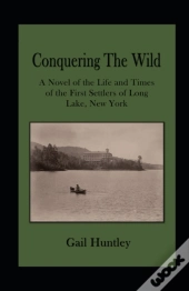 Conquering The Wild