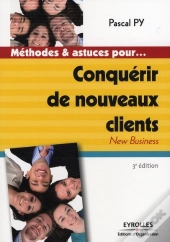 Conquérir De Nouveaux Clients ; New Business