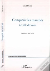 Conquerir Les Marches ; Le Role De L'Etat