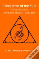 Conqueror Of The Sun - Prologue Chronicles