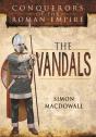 Conquerors Of The Roman Empire: The Vandals - Preview
