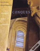 Conques Moyenageuse, Mystique, Contemporaine