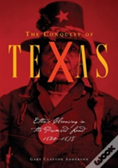 Conquest Of Texas