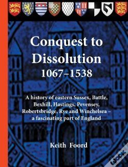 Capa do artigo Conquest To Dissolution 1067-1538