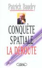 Conquete Spatiale ; La Deroute - Preview