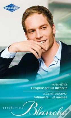Capa do artigo Conquise Par Un Medecin - Infirmiere... Et Maman