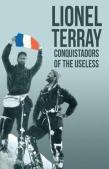 Conquistadors Of The Useless